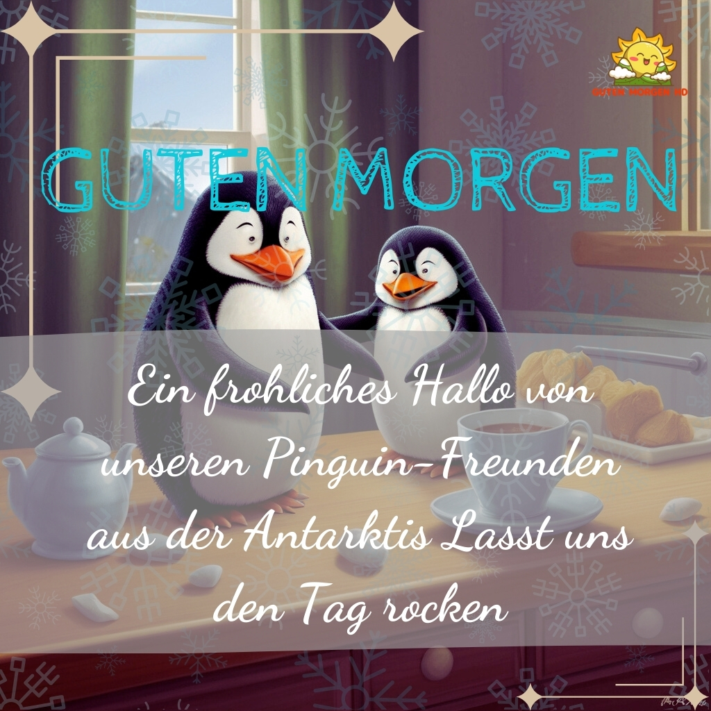 guten morgen bilder pinguin neu kostenlos 27